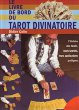Didier Colin - Le livre de bord du tarot divinatoire